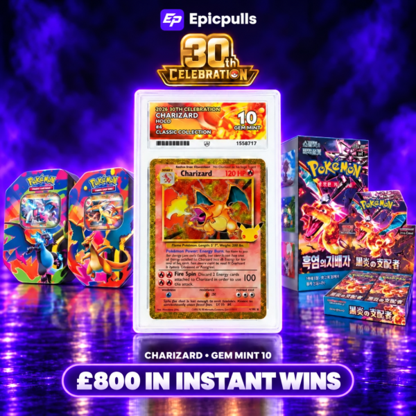 30th Celebration Charizard Gem Mint 10 + £800 Instant win prizes